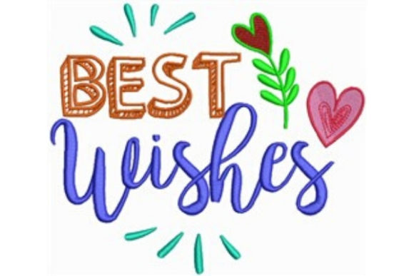 Best Wishes Embroidery Design Review